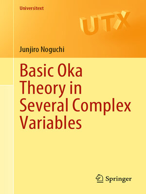 cover image of Basic Oka Theory in Several Complex Variables